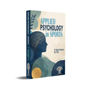 Applied Psychology in Sports