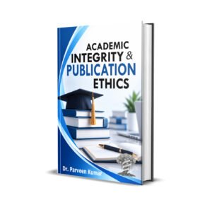 Academic Integrity and Publication Ethics
